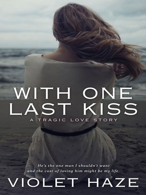 cover image of With One Last Kiss